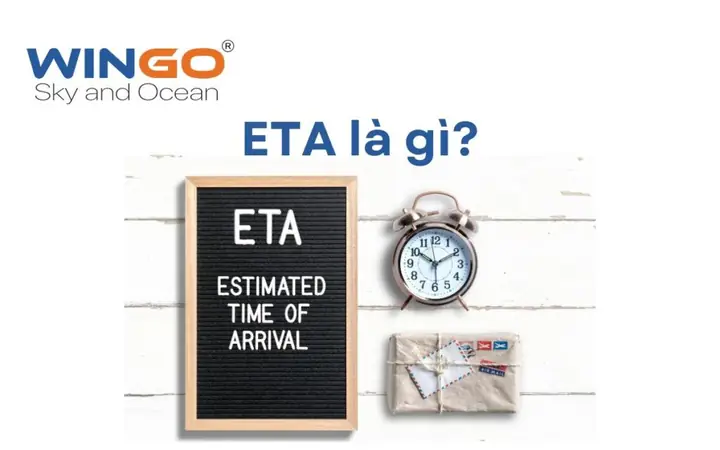 Eta Và Etd Là Gì? Cách Phân Biệt Hai Thuật Ngữ Quan Trọng Trong Logistics Eta Và Etd Là Gì? Cách Phân Biệt Hai Thuật Ngữ Quan Trọng Trong Logistics