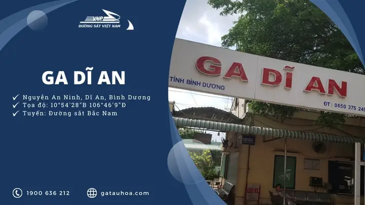 Ga Dĩ An Bình Dương: Địa Chỉ, Số Điện Thoại Và Thông Tin Đặt Vé Tàu Hỏa Ga Dĩ An Bình Dương: Địa Chỉ, Số Điện Thoại Và Thông Tin Đặt Vé Tàu Hỏa