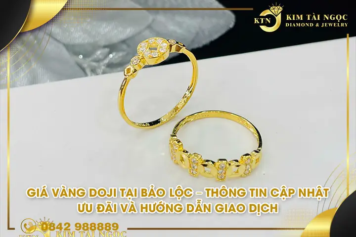 Giá Vàng Doji Tại Lâm Đồng Hôm Nay: Cập Nhật Biến Động Mới Nhất Giá Vàng Doji Tại Lâm Đồng Hôm Nay: Cập Nhật Biến Động Mới Nhất
