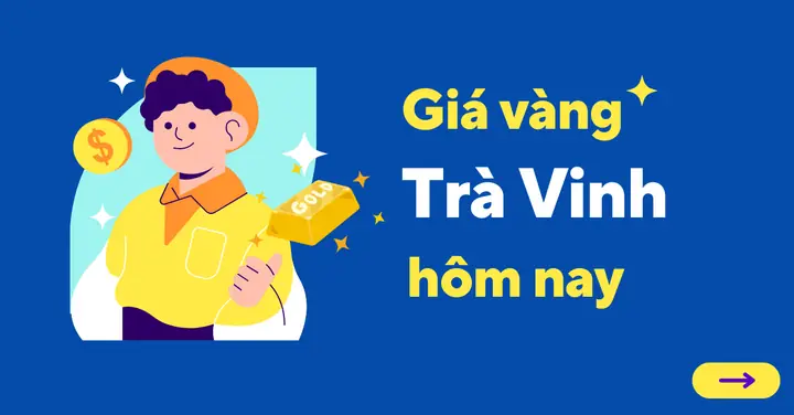 Cập Nhật Giá Vàng Sjc Tại Trà Vinh Hôm Nay Mới Nhất Cập Nhật Giá Vàng Sjc Tại Trà Vinh Hôm Nay Mới Nhất