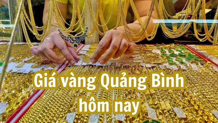 Cập Nhật Giá Vàng Trang Sức Tại Quảng Bình Hôm Nay Mới Nhất Cập Nhật Giá Vàng Trang Sức Tại Quảng Bình Hôm Nay Mới Nhất