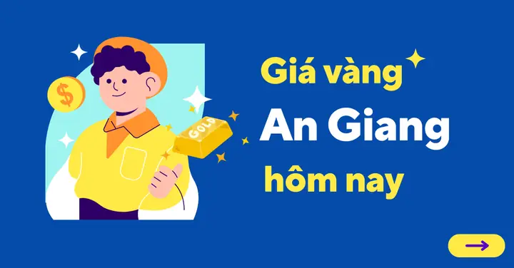 Bảng Giá Vàng Ý Tại An Giang Hôm Nay Cập Nhật Mới Nhất Bảng Giá Vàng Ý Tại An Giang Hôm Nay Cập Nhật Mới Nhất