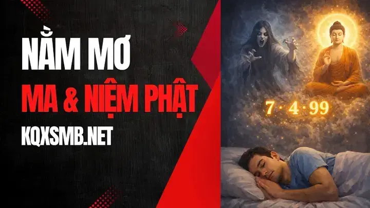 Giải Mã Giấc Mơ Thấy Ma: Ý Nghĩa, Điềm Báo Và Con Số May Mắn Giải Mã Giấc Mơ Thấy Ma: Ý Nghĩa, Điềm Báo Và Con Số May Mắn