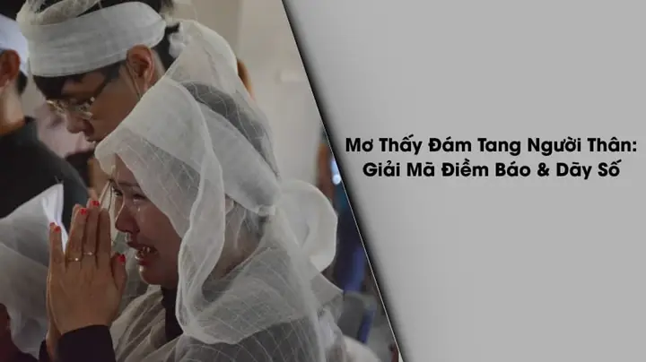 Giải Mã Giấc Mơ Thấy Đám Tang Giải Mã Giấc Mơ Thấy Đám Tang