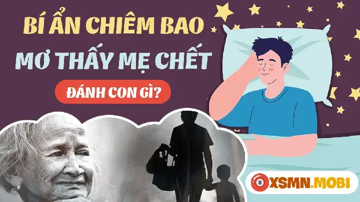 Giải Mã Giấc Mơ Thấy Mẹ Mất: Ý Nghĩa, Nguyên Nhân Và Cách Đối Phó Giải Mã Giấc Mơ Thấy Mẹ Mất: Ý Nghĩa, Nguyên Nhân Và Cách Đối Phó