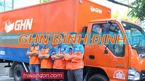 Hệ Thống Bưu Cục Giao Hàng Nhanh (ghn) Tại Bình Định: Địa Chỉ Và Hướng Dẫn Gửi Hàng