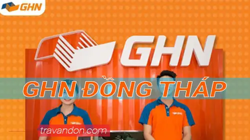 Địa Chỉ Bưu Cục Giao Hàng Nhanh (ghn) Tại Cao Lãnh, Đồng Tháp Cập Nhật Mới Nhất