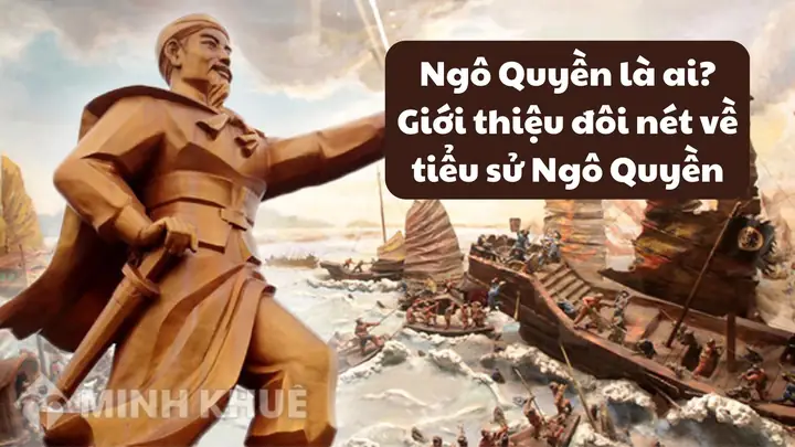 Ngô Quyền Là Ai? Tiểu Sử Và Sự Nghiệp Của Vị Anh Hùng Dân Tộc Ngô Quyền Là Ai? Tiểu Sử Và Sự Nghiệp Của Vị Anh Hùng Dân Tộc
