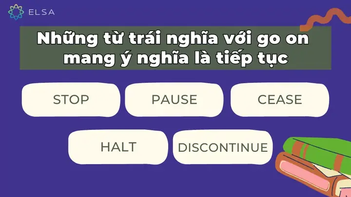 Go On Là Gì? Cách Dùng Cấu Trúc Go On To V Và V-ing Chính Xác Nhất Go On Là Gì? Cách Dùng Cấu Trúc Go On To V Và V-ing Chính Xác Nhất