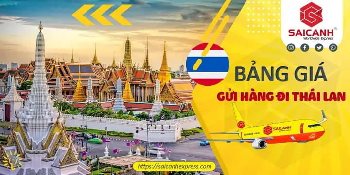 Dịch Vụ Gửi Hàng Đi Thái Lan Giá Rẻ, Uy Tín: Quy Trình & Bảng Giá Mới Nhất