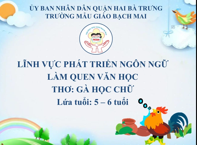 Hình Ảnh Bài Thơ “gà Học Chữ” – Tải Ngay & Cách Dùng Cho Giáo Dục Mầm Non (phụ Huynh & Giáo Viên) Hình Ảnh Bài Thơ “gà Học Chữ” – Tải Ngay & Cách Dùng Cho Giáo Dục Mầm Non (phụ Huynh & Giáo Viên)