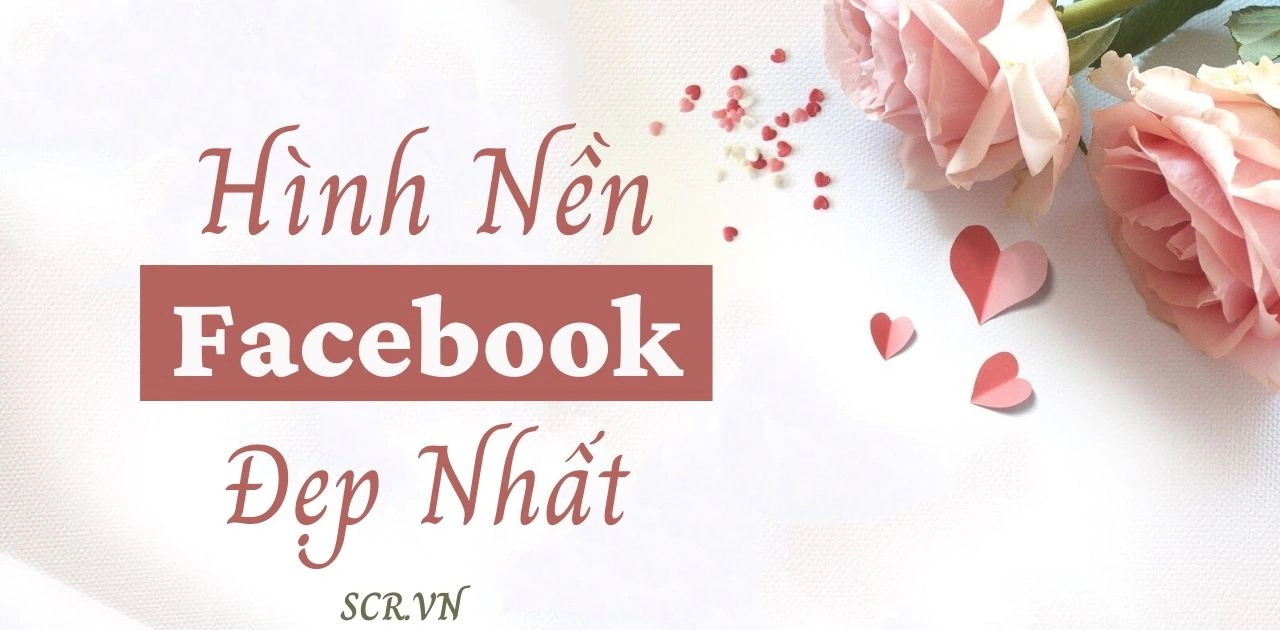 100+ Hình Ảnh Bìa Fb Đẹp 2026 – Bộ Sưu Tập Đầy Đủ Cho Mọi Phong Cách? 100+ Hình Ảnh Bìa Fb Đẹp 2026 – Bộ Sưu Tập Đầy Đủ Cho Mọi Phong Cách?