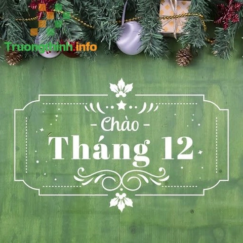 60+ Hình Ảnh Đẹp Chào Tháng 12 Đầy Cảm Xúc Dành Cho Người Yêu Sắc Màu & Cộng Đồng Mạng Xã Hội 60+ Hình Ảnh Đẹp Chào Tháng 12 Đầy Cảm Xúc Dành Cho Người Yêu Sắc Màu & Cộng Đồng Mạng Xã Hội