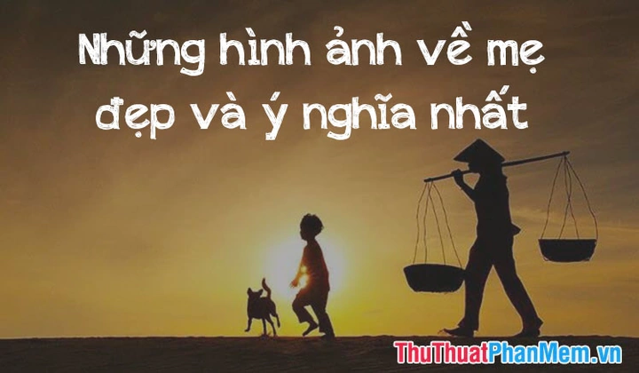 Hình Ảnh Mẹ Con Ý Nghĩa: Tải Về, Chia Sẻ & Cảm Hứng Cho Mọi Đời Hình Ảnh Mẹ Con Ý Nghĩa: Tải Về, Chia Sẻ & Cảm Hứng Cho Mọi Đời