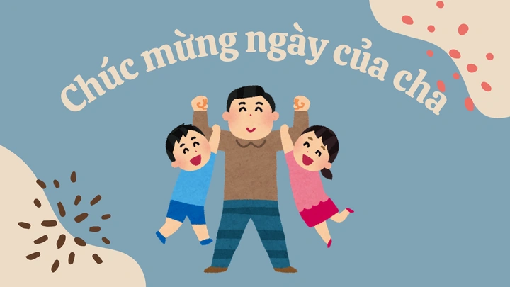 100+ Hình Ảnh Ngày Của Bố 2026 – Bộ Sưu Tập Đẹp, Đa Dạng, Sẵn Sàng Tải