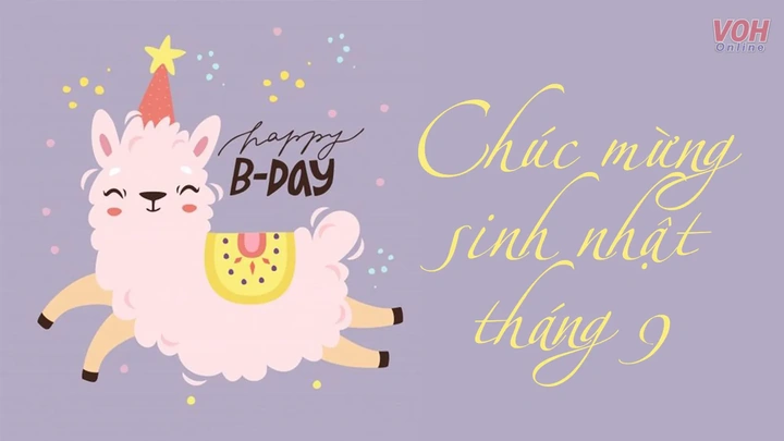 99+ Hình Ảnh Sinh Nhật Tháng 9 Đẹp, Ý Nghĩa – Tải Miễn Phí Ngay!
