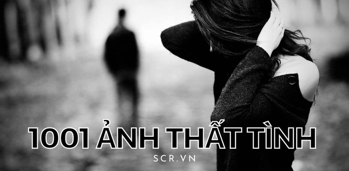 100+ Hình Ảnh Thất Tình Của Con Trai – Tải Ngay Avatar Buồn, Anime & Ảnh Đẹp Cho Nam