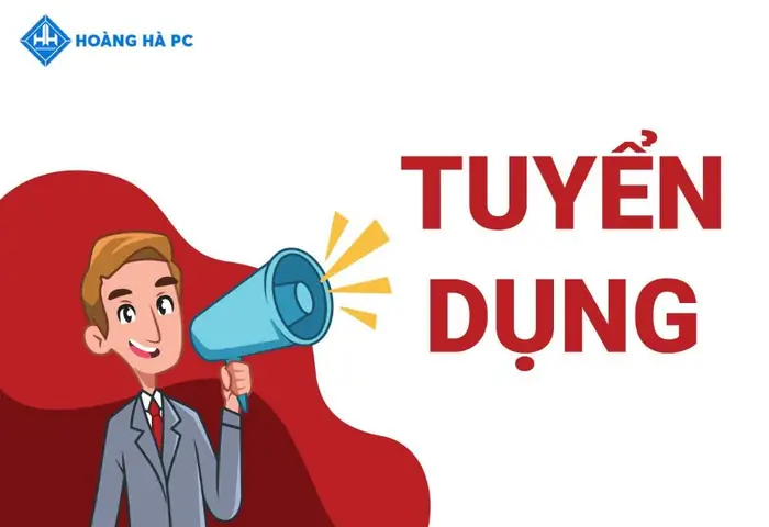 Tuyển Dụng Hoàng Hà Pc: Thông Tin Việc Làm Và Cơ Hội Nghề Nghiệp Mới Nhất