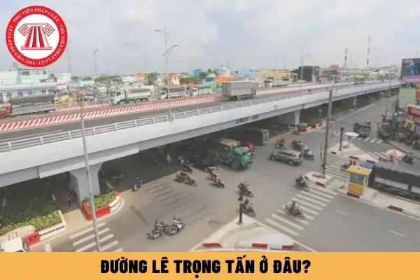 Thông Tin Tổng Quan Về Đường Lê Trọng Tấn, Quận Tân Phú Và Đại Tướng Lê Trọng Tấn Thông Tin Tổng Quan Về Đường Lê Trọng Tấn, Quận Tân Phú Và Đại Tướng Lê Trọng Tấn