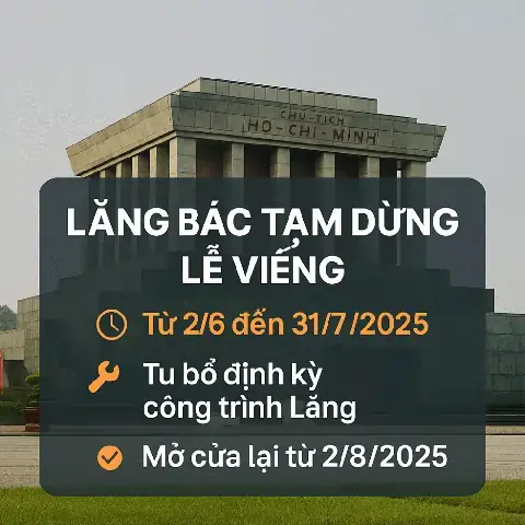 Lịch Mở Cửa Lăng Bác Hồ 2026‑2026: Ngày, Giờ Và Lưu Ý Khi Thăm