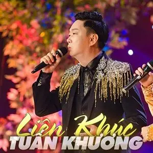 Tổng Hợp Liên Khúc Tuấn Khương 7 Và Các Tuyển Tập Nhạc Vàng Hải Ngoại Hay Nhất Tổng Hợp Liên Khúc Tuấn Khương 7 Và Các Tuyển Tập Nhạc Vàng Hải Ngoại Hay Nhất