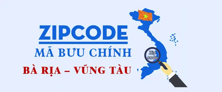 Mã Bưu Chính Bà Rịa - Vũng Tàu Là Gì? Cập Nhật Zip Code Mới Nhất Mã Bưu Chính Bà Rịa - Vũng Tàu Là Gì? Cập Nhật Zip Code Mới Nhất