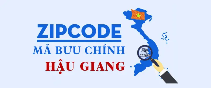 Mã Bưu Chính Hậu Giang Mới Nhất: Tra Cứu Mã Zip Chuẩn Xác 2026 - 2026