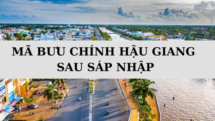 Mã Bưu Chính Hậu Giang Mới Nhất: Tra Cứu Mã Zip Chuẩn Xác 2026 - 2026