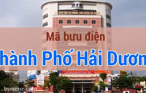 Mã Bưu Điện Hải Dương: Tra Cứu Mã Zip Code Tỉnh Và Các Huyện Cập Nhật Mới Nhất Mã Bưu Điện Hải Dương: Tra Cứu Mã Zip Code Tỉnh Và Các Huyện Cập Nhật Mới Nhất