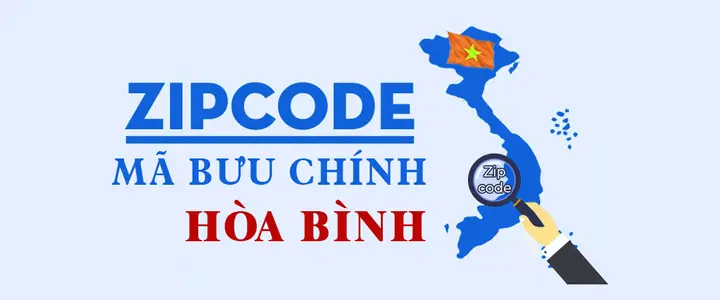 Mã Bưu Điện Hòa Bình Là Gì? Danh Sách Mã Bưu Chính Mới Nhất 2026