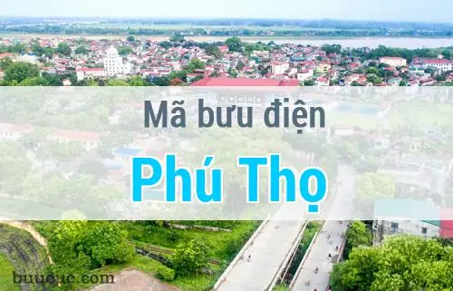 Mã Bưu Chính (zip Code) Phú Thọ Mới Nhất: Tra Cứu Nhanh Và Chính Xác Mã Bưu Chính (zip Code) Phú Thọ Mới Nhất: Tra Cứu Nhanh Và Chính Xác