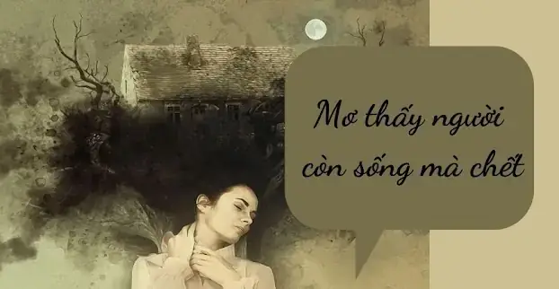 Mơ Thấy Người Thân Đang Sống Mà Chết: Ý Nghĩa, Điềm Báo Và Con Số May Mắn Mơ Thấy Người Thân Đang Sống Mà Chết: Ý Nghĩa, Điềm Báo Và Con Số May Mắn