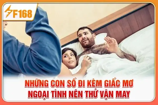 Giải Mã Giấc Mơ Thấy Ngoại Tình: Số May Mắn, Ý Nghĩa Và Cách Chọn Đề Giải Mã Giấc Mơ Thấy Ngoại Tình: Số May Mắn, Ý Nghĩa Và Cách Chọn Đề