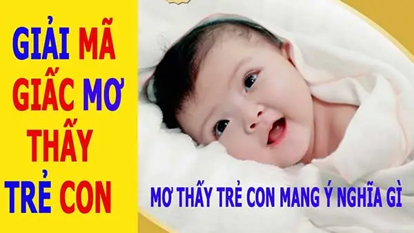 Giải Mã Giấc Mơ Thấy Nhiều Trẻ Con: Các Con Số May Mắn Và Ý Nghĩa Chi Tiết Giải Mã Giấc Mơ Thấy Nhiều Trẻ Con: Các Con Số May Mắn Và Ý Nghĩa Chi Tiết