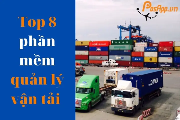 Top 10+ Phần Mềm Quản Lý Vận Tải (tms) Tốt Nhất Giúp Tối Ưu Quy Trình Logistics Năm 2026 Top 10+ Phần Mềm Quản Lý Vận Tải (tms) Tốt Nhất Giúp Tối Ưu Quy Trình Logistics Năm 2026