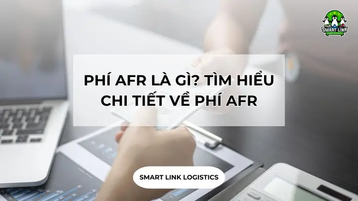 Phí Afr Là Gì? Giải Mã Quy Định Khai Báo Hàng Hóa Xuất Khẩu Sang Nhật Bản Phí Afr Là Gì? Giải Mã Quy Định Khai Báo Hàng Hóa Xuất Khẩu Sang Nhật Bản