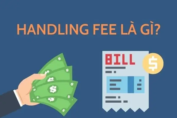 Phí Handling Là Gì? Giải Mã Chi Tiết Phụ Phí Xử Lý Hàng Hóa Trong Logistics Phí Handling Là Gì? Giải Mã Chi Tiết Phụ Phí Xử Lý Hàng Hóa Trong Logistics