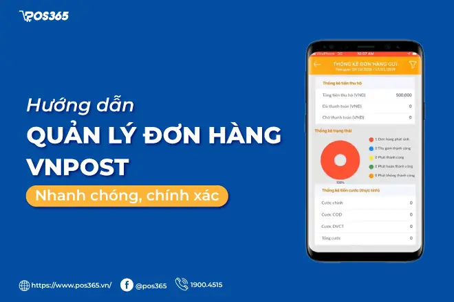Hướng Dẫn Cách Quản Lý Đơn Hàng Vnpost Chi Tiết Cho Người Mới Bắt Đầu Hướng Dẫn Cách Quản Lý Đơn Hàng Vnpost Chi Tiết Cho Người Mới Bắt Đầu