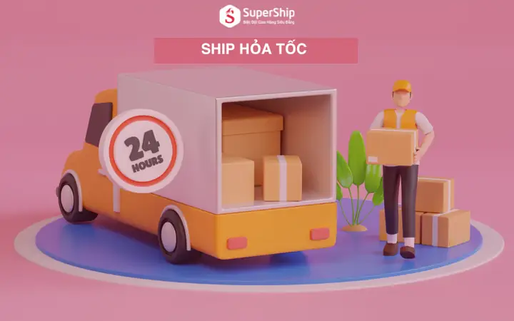 Ship Hỏa Tốc Là Gì? Tìm Hiểu Về Dịch Vụ Giao Hàng Nhanh Ưu Tiên