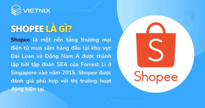 Shopee Là Gì? Thông Tin Tổng Quan Về Công Ty Và Mô Hình Kinh Doanh Shopee Là Gì? Thông Tin Tổng Quan Về Công Ty Và Mô Hình Kinh Doanh