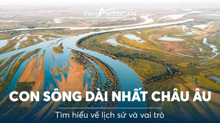 Sông Dài Thứ 3 Châu Âu Là Gì? Độ Dài Và Vị Trí Xếp Hạng Chi Tiết Sông Dài Thứ 3 Châu Âu Là Gì? Độ Dài Và Vị Trí Xếp Hạng Chi Tiết