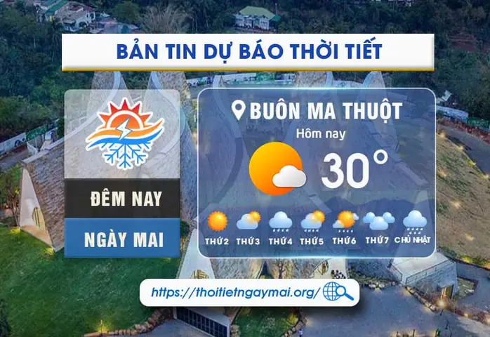 Dự Báo Thời Tiết Buôn Ma Thuột Ngày Mai: Nhiệt Độ Và Khả Năng Mưa Chi Tiết Dự Báo Thời Tiết Buôn Ma Thuột Ngày Mai: Nhiệt Độ Và Khả Năng Mưa Chi Tiết