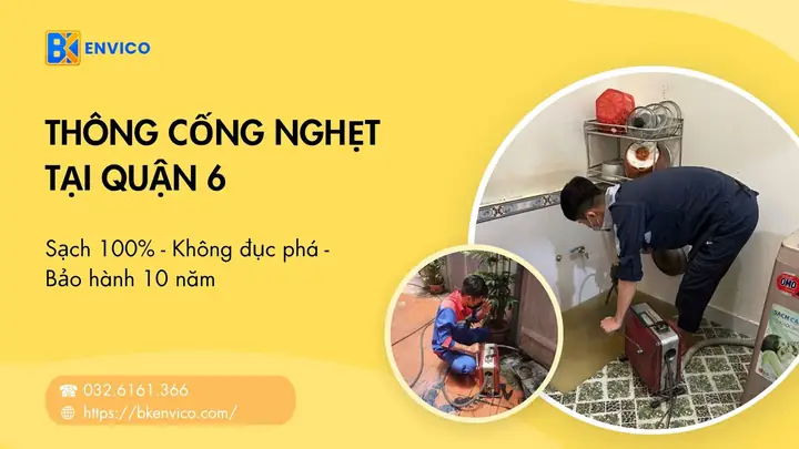 Dịch Vụ Thông Cống Nghẹt Quận 6 Uy Tín, Giá Rẻ, Có Mặt Sau 15 Phút Dịch Vụ Thông Cống Nghẹt Quận 6 Uy Tín, Giá Rẻ, Có Mặt Sau 15 Phút