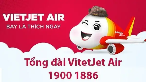 Tổng Đài Vietjet Air 24/7: Số Hotline Hỗ Trợ Khách Hàng Mới Nhất