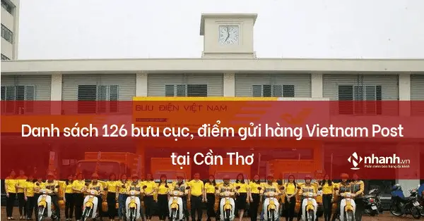 Danh Sách Bưu Cục, Địa Chỉ Và Thông Tin Liên Hệ Vietnam Post Tại Cần Thơ Danh Sách Bưu Cục, Địa Chỉ Và Thông Tin Liên Hệ Vietnam Post Tại Cần Thơ