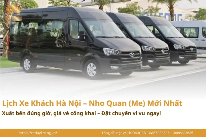 Lịch Chạy, Giá Vé Và Cách Đặt Xe Khách Hà Nội → Nho Quan – Me Năm 2026 Lịch Chạy, Giá Vé Và Cách Đặt Xe Khách Hà Nội → Nho Quan – Me Năm 2026
