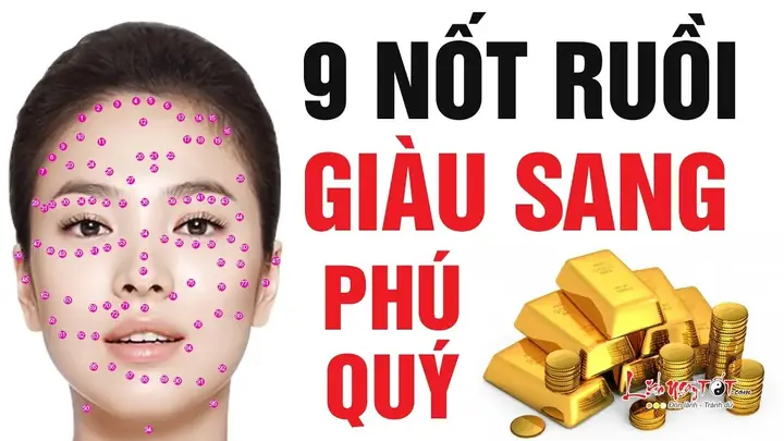 Vị Trí Nốt Ruồi Giàu Sang Phú Quý Trên Cơ Thể Nam Và Nữ Theo Nhận Định Phong Thủy