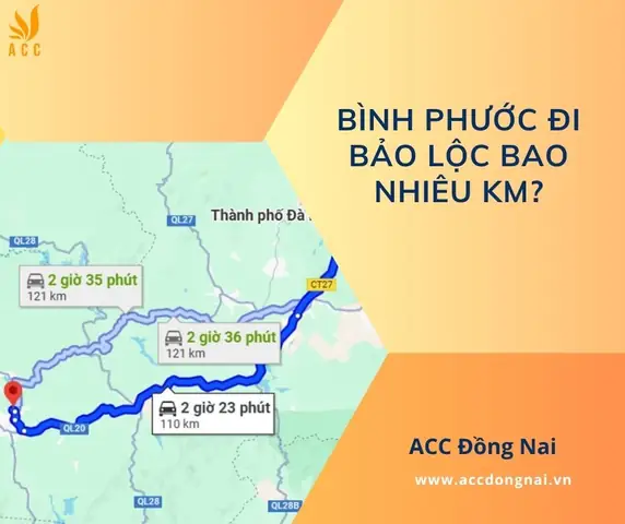 Tìm Hiểu Khoảng Cách Bình Phước Đi Bảo Lộc Bao Nhiêu Km Và Lộ Trình Đường Bộ