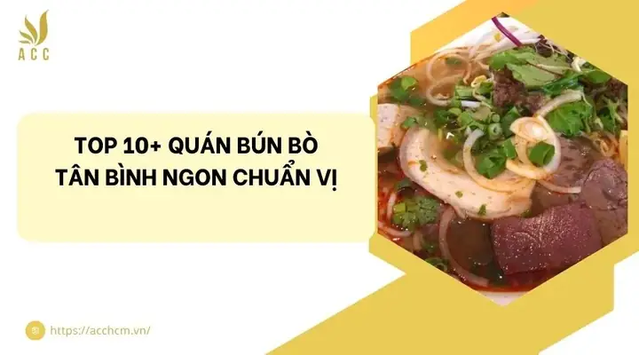 Top Bún Bò Ngon Nhất Quận Tân Bình: Địa Chỉ, Giá, Thực Đơn & Mẹo Chọn Cho Thực Khách Sài Gòn Top Bún Bò Ngon Nhất Quận Tân Bình: Địa Chỉ, Giá, Thực Đơn & Mẹo Chọn Cho Thực Khách Sài Gòn