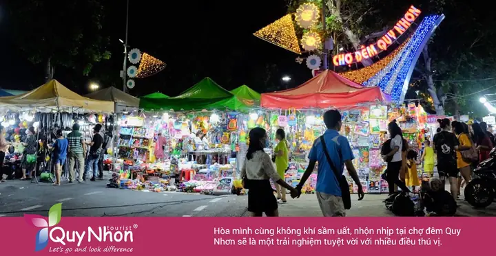Chợ Đêm Quy Nhơn Ở Đâu Và Thông Tin Địa Chỉ, Giờ Mở Cửa Cho Người Đi Du Lịch Chợ Đêm Quy Nhơn Ở Đâu Và Thông Tin Địa Chỉ, Giờ Mở Cửa Cho Người Đi Du Lịch